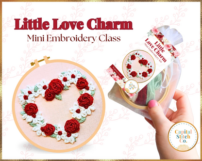 Little Love Charm Mini Embroidery Kit - Beginner Level