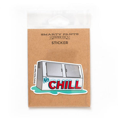 "No Chill" Sticker