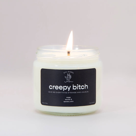 Creepy Bitch - 100% Soy Candle